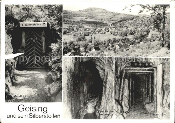 Geising Erzgebirge Mundloch Strecke am Steigersitz Silberstollen
