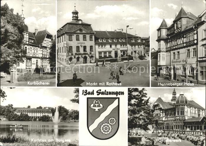Bad Salzungen Kurbuecherei Markt mit Rathaus Henneberger Haus Kurhaus am Burgsee