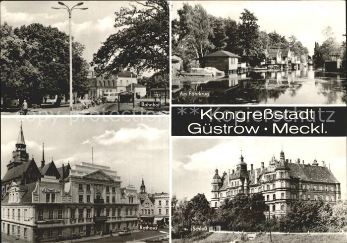 Guestrow Mecklenburg Vorpommern Faehrkrug Bahnhof Rathaus Schloss