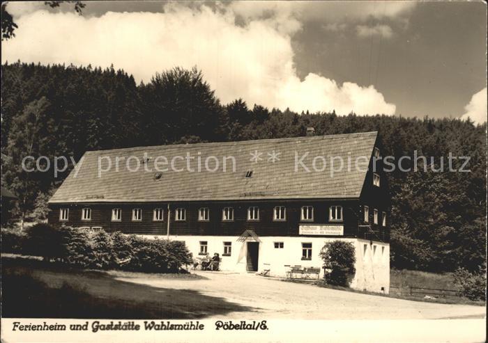 Poebeltal Ferienheim Gaststaette Wahlsmuehle