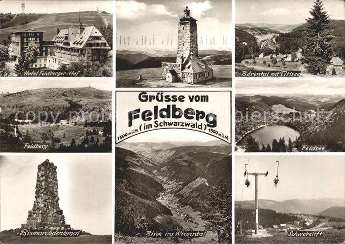 Feldberg Schwarzwald Baerental mit Titisee Hotel Feldberger Hof Bismarckdenkmal
