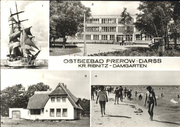 Prerow Ostseebad Seeglschulschiff Wilhelm Pieck Polytechnische Oberschule