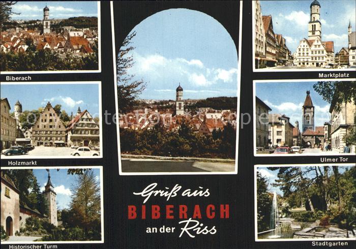 Biberach Riss Ulmer Tor Marktplatz Stadtgarten Turm