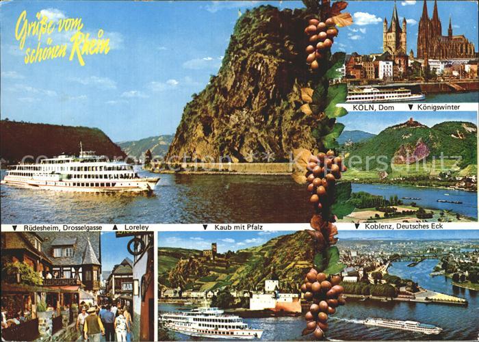 Koeln Rhein Dom Koenigswinter Koblenz Deutsches Eck Kaub Pfalz Ruedesheim Drosse