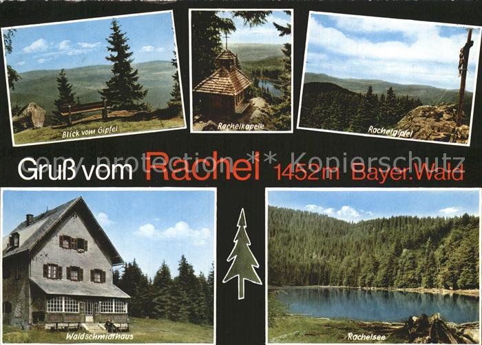 Rachelsberg Rachelkapelle Gipfel Rachelsee Waldschmidthaus