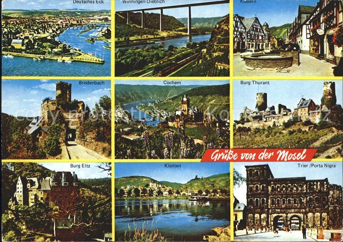 Cochem Mosel Burg Thurant Trier Klotten Burg-Eltz Brodenbach Deutsches Eck