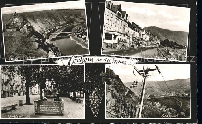 Cochem Mosel Burg Moselstrasse Sessellift Weinbrunnen