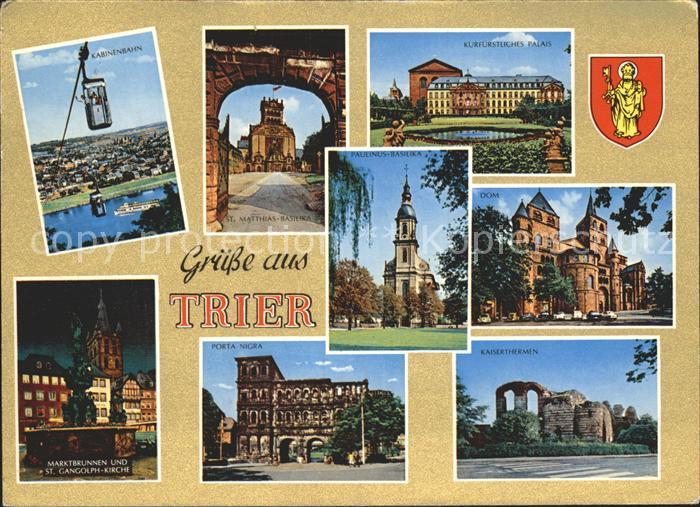 TRIER  CITY Kabinenbahn Kaiserthermen Porta Nigra