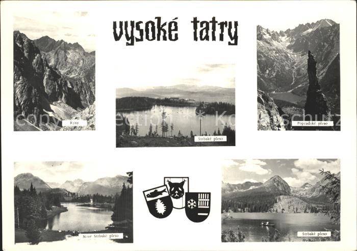 Vysoke Tatry Rysy Strbske pleso Popradske pleso Nove Strbske pleso