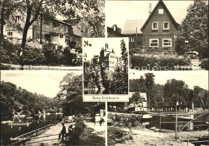 Kriebstein Waldhaus Lauenhain HO Gaststaette Burg Kriebstein Auenblick Bootsstat