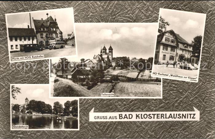 Bad Klosterlausnitz Markt HOG Ratskeller Teilansicht Kirche HO Kurhotel Gondelte