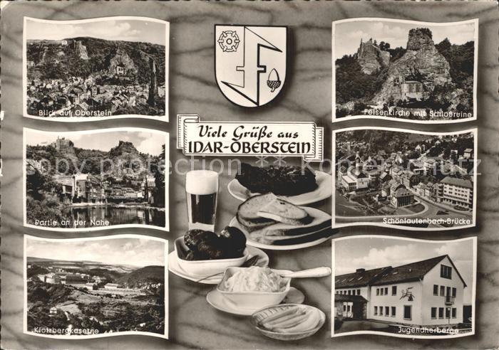 Idar-Oberstein Felsenkirche Schlossruine Bruecke Jugendherberge Nahe Klotzberg K