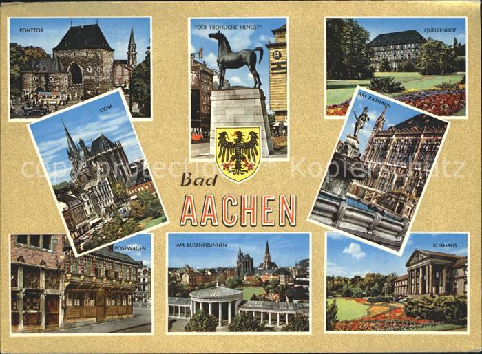 Bad Aachen Ponttor Der Froehliche Hengst Quellenhof Rathaus Brunnen Dom Postwage