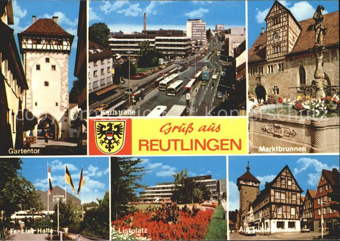 Reutlingen Gartentor Karlstrasse Marktbrunnen Franz Liszt Halle Platz Tuebinger