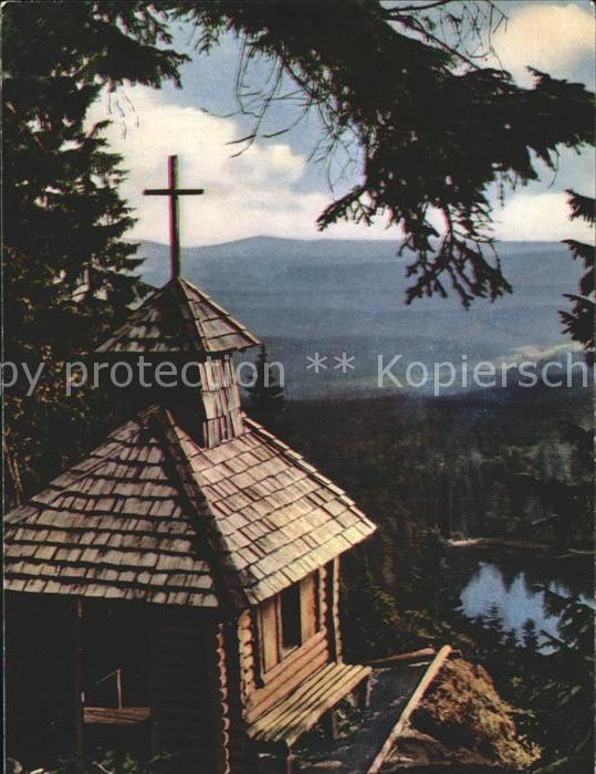 Riedlhuette Rachelkapelle mit Rachelsee Bayerischer Wald