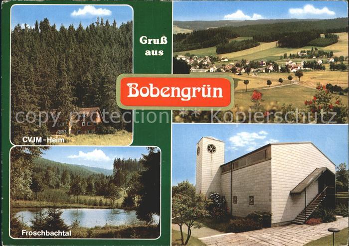 Bobengruen CVJM Heim Kirche Landschaft Froschbachtal Frankenwald