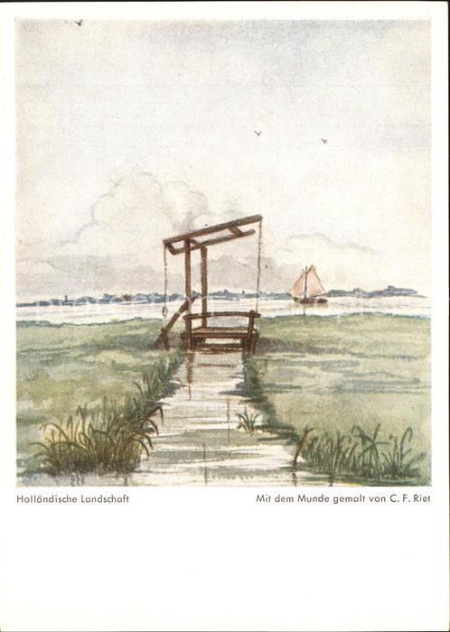 Kuenstlerkarte C. F. Riet Hollaendische Landschaft Mit dem Munde gemalt