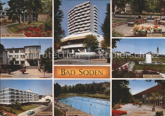 Bad Soden Taunus Kurpark Rathaus Europahof Trinkhalle Thermalbad Neuer Kurpark