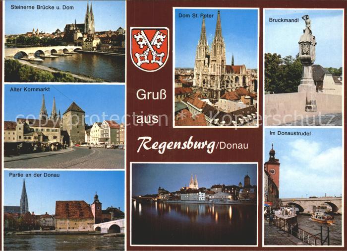 REGENSBURG Bayern Steinerne Bruecke Dom St Peter Bruckmaendl Alter Kornmarkt Don