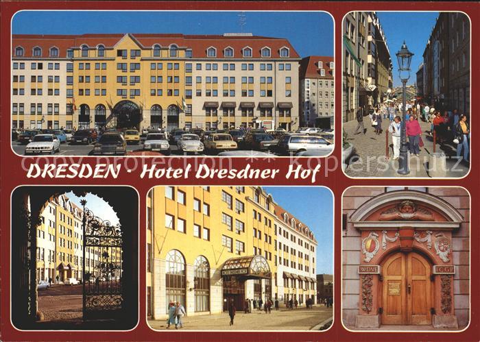 DRESDEN Elbe Hotel Dresdner Hof Teilansichten