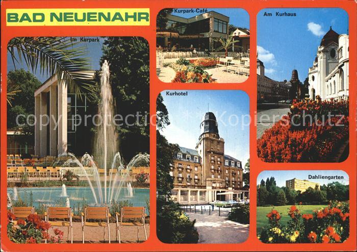 Bad Neuenahr-Ahrweiler Kurpark Cafe Kurhotel Kurhaus Dahliengarten