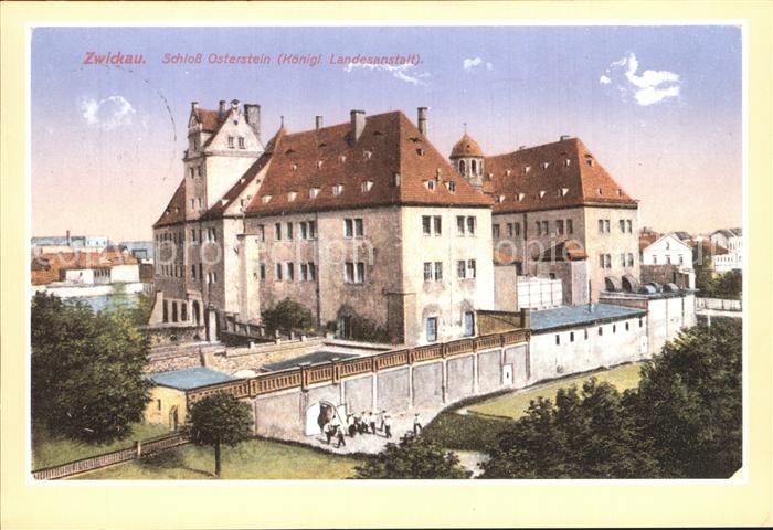 Zwickau Sachsen Schloss Osterstein Repro Sammlung Peschke