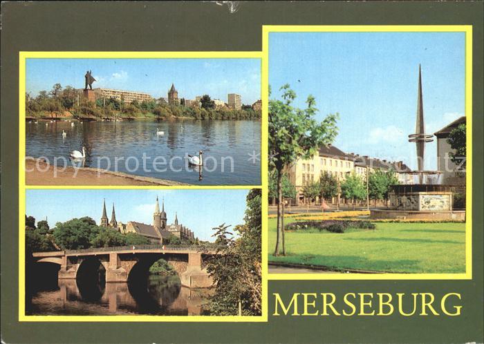 Merseburg Saale Gotthardteich Schlossbergensemble Bruecke Ernst Thaelmann Strass