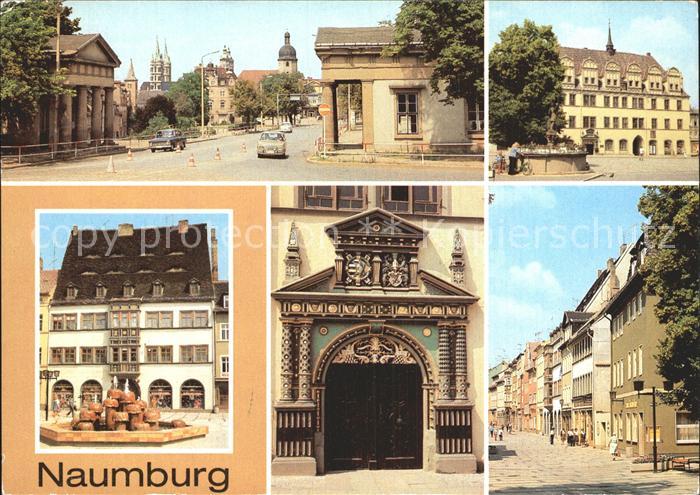 Naumburg Saale Salztor Rathaus Wilhelm Pieck Platz Holzmarkt Rathausportal Stras