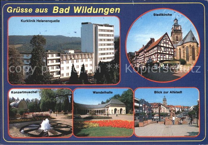 Bad Wildungen Kurklinik Helenenquelle Stadtkirche Fachwerkhaus Altstadt Wandelha