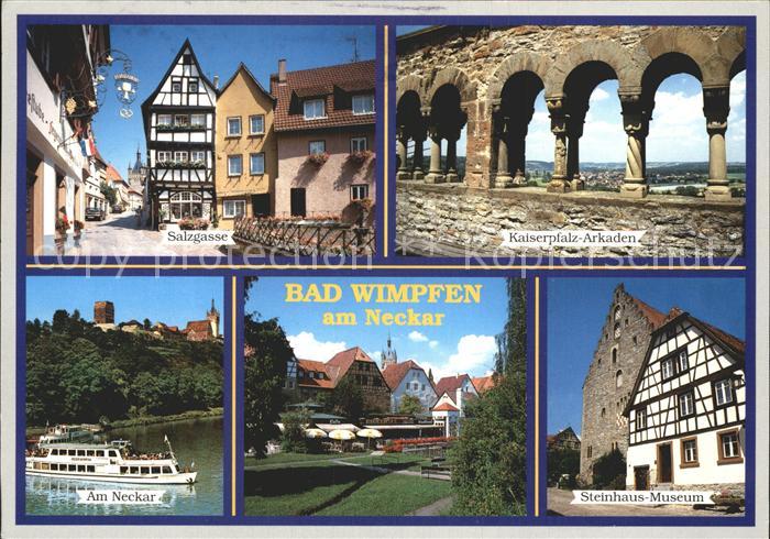 Bad Wimpfen Salzgasse Fachwerkhaus Altstadt Kaiserpfalz Arkaden Neckar Dampfer S