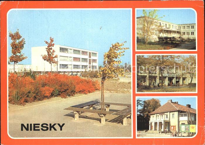 Niesky Erweiterte Oberschule Apotheke und Kreispoliklinik Kaufhaus