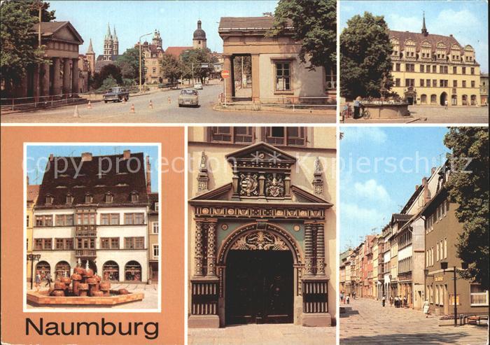 Naumburg Saale Salztor Holzmarkt Rathaus Wilhelm Piek Platz Rathausportal