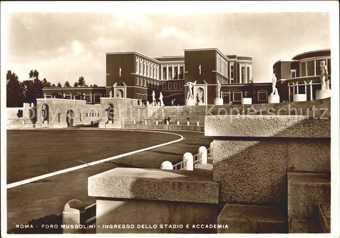 Rom Roma Foro Mussolini Ingresso Dello Stadio e Accademia