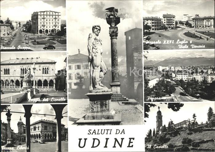 Udine Piazzale Osoppo Loggia del Lionello Castello