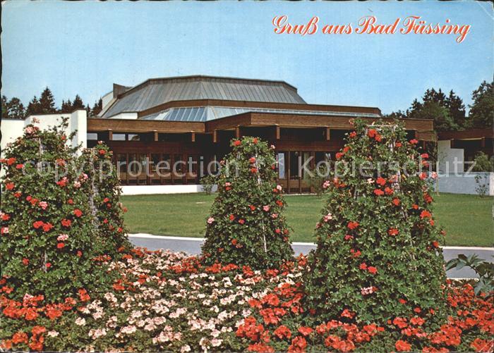 Bad Fuessing Neues Kurhaus Blumenanlage Kurpark