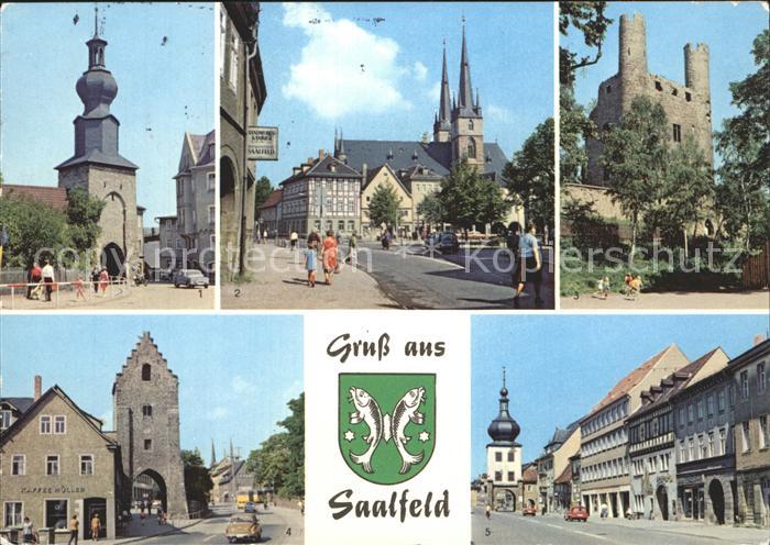 Saalfeld Saale Oberes Tor Markt mit Sankt Johanniskirche Saaltor Hoher Schwamm