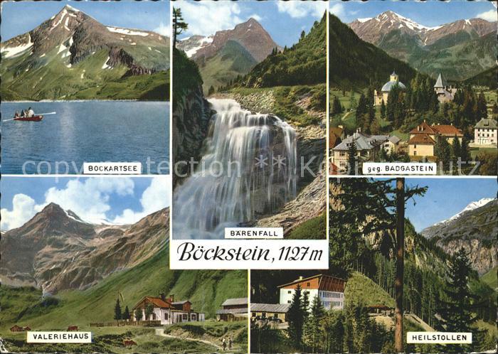 Boeckstein Bockartsee Baerenfall Badgastein Valeriehaus Heilstollen