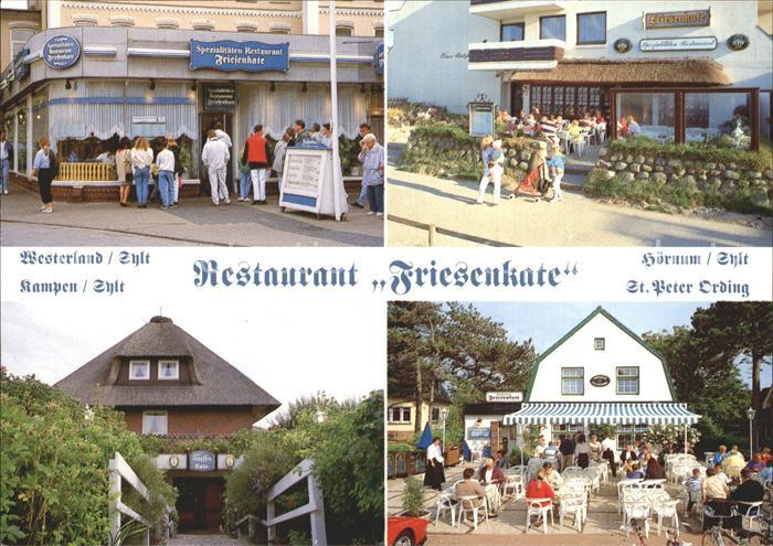 Insel Sylt Restaurant Friesenkate in Westerland Hoernum Kampen St Peter Ording