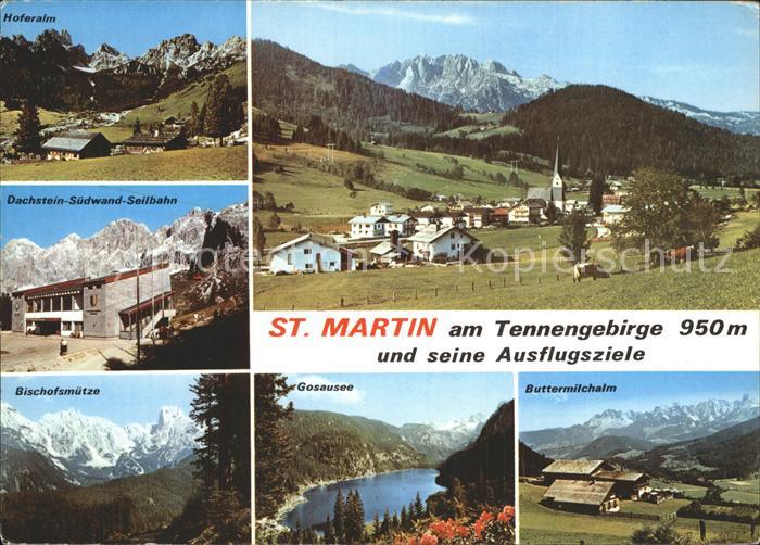 St Martin Tennengebirge Gosausee Buttermilchalm Bischofsmuetze Dachstein Hoferal