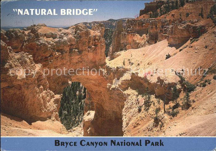 Bryce Canyon National Park Natural Bridge Utah