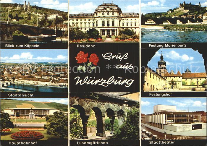 WueRZBURG Bayern Stadtansicht Kappele Marienburg Residenz Lusamgaertchen