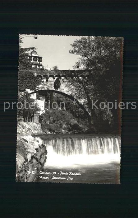 Merano Meran Steinerner Steg Passer