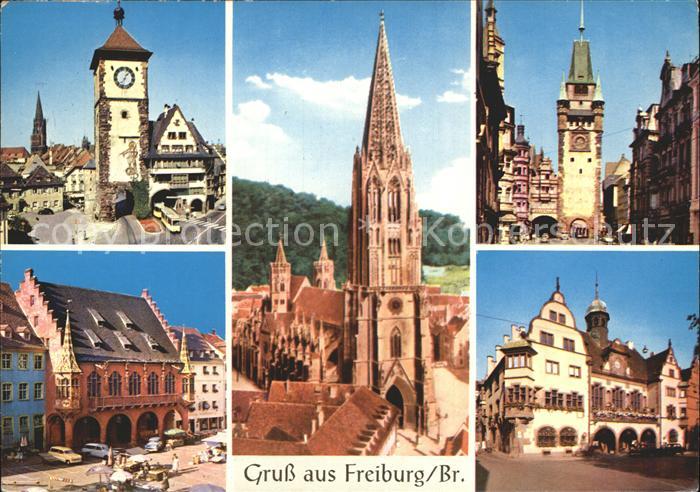 Freiburg Breisgau Schwabentor Martinstor Muenster Rathaus Kaufhaus