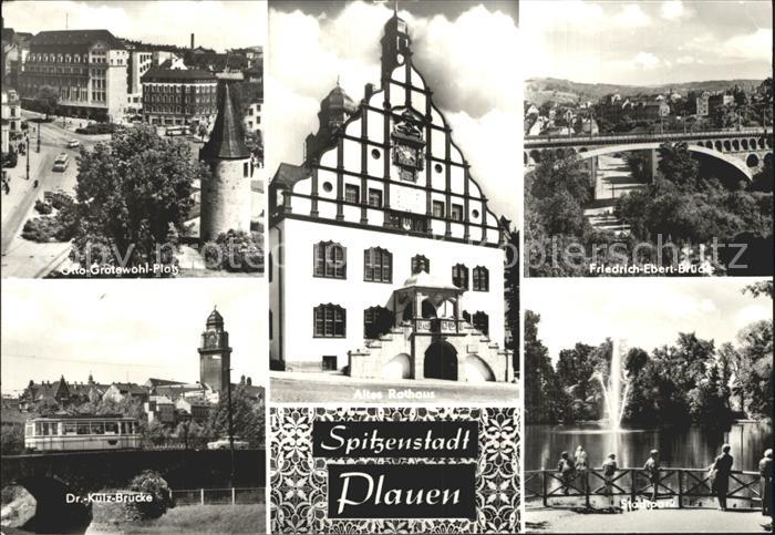 Plauen Vogtland Friedrich Ebert Bruecke Doktor Kulz Bruecke Otto Grotewohl Platz