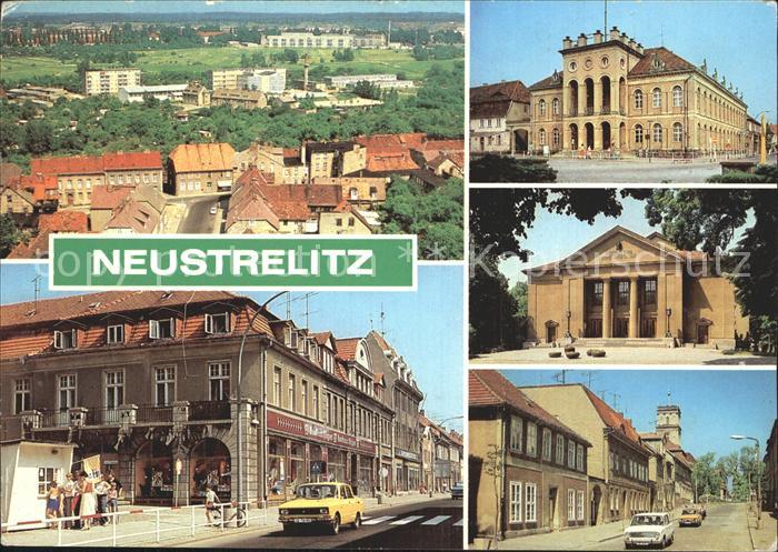 Neustrelitz Stadtuebersicht Wilhelm Pieck Strasse Rathaus Theater