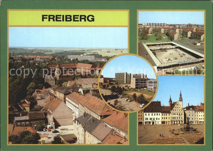 Freiberg Sachsen Schloss Freundenstein Hochhaeuser Wasserberg Obermarkt Petrikir