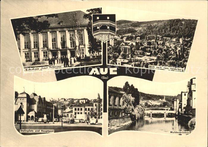 Aue Sachsen Heidelberg Muldenbruecke Stalinplatz Kulturhaus