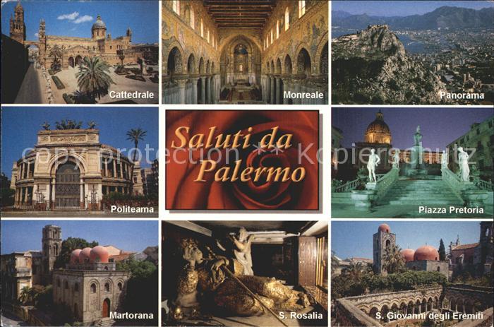 Palermo Sicilia Piazaz Pretoria San Rosalia Martorana Politeama Cattedrale Monre