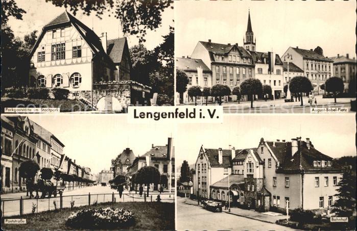 Lengenfeld Vogtland August Bebel Platz Parkgaststaette Bahnhof