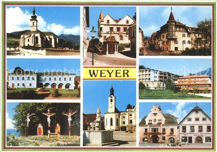 Weyer Enns Pfarrkirche Kreuzberg Schloss Post Hotel